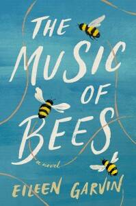 “The Music of Bees” by Eileen Garvin is this year’s Whidbey Reads book.
